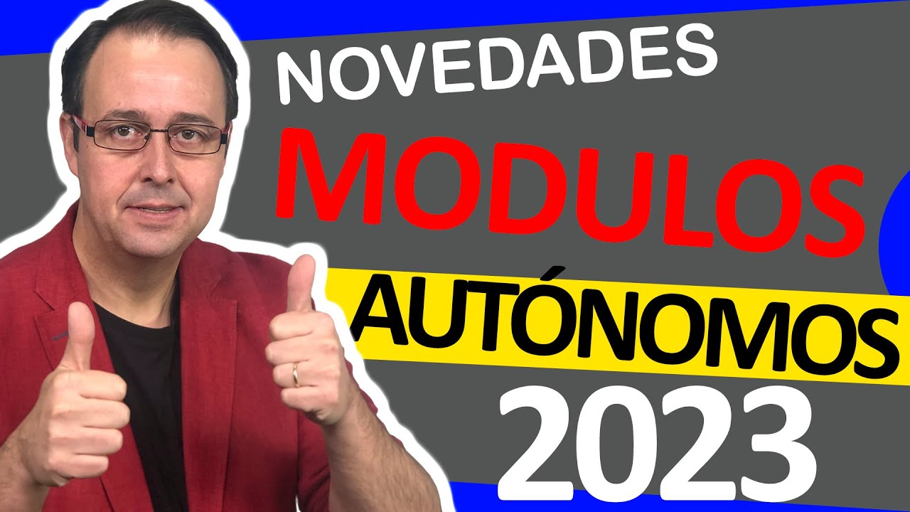 NOVEDADES sistema módulos, tributación objetiva AUTONOMOS 2023, límites, bonificaciones, ayudas