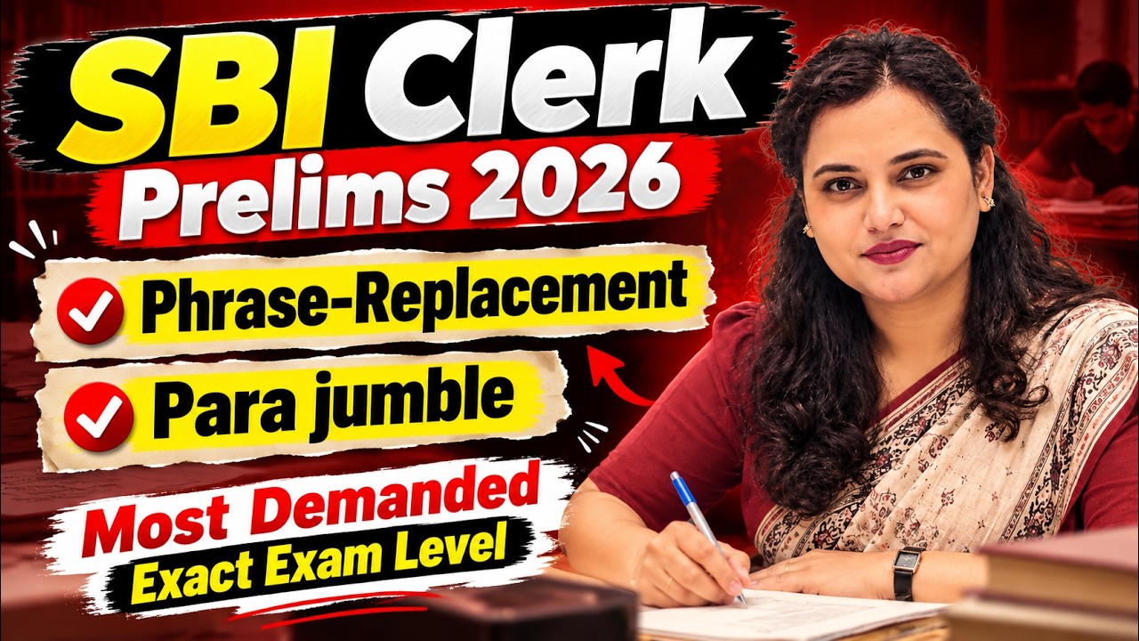 SBI Clerk Prelims 2026 English | Phrase Replacement & Para Jumble | Most Expected Questions 🔥