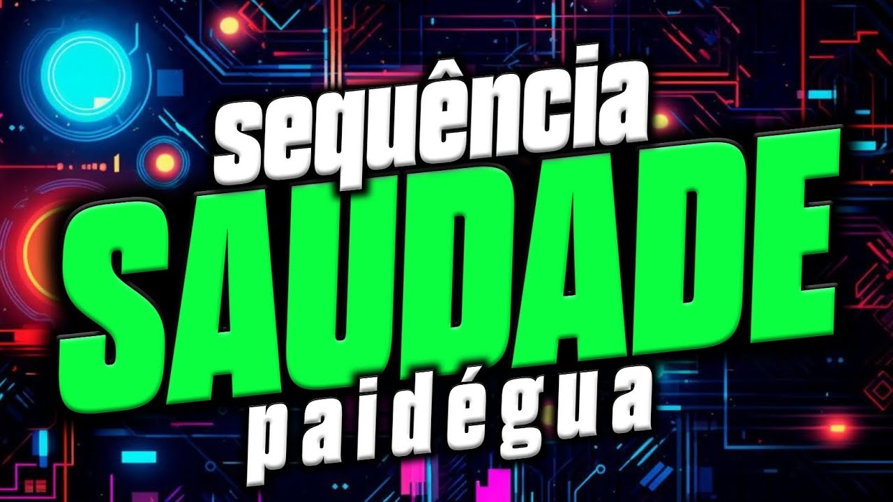 EITA SAUDADE PAIDÉGUA - AS MELHORES SEM VINHETAS