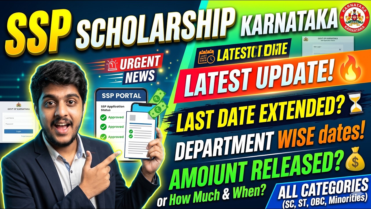 SSP Scholarship Karnataka 2026 Large Update! 🚨 Last Date Extended? Department-wise Dates & Amount 