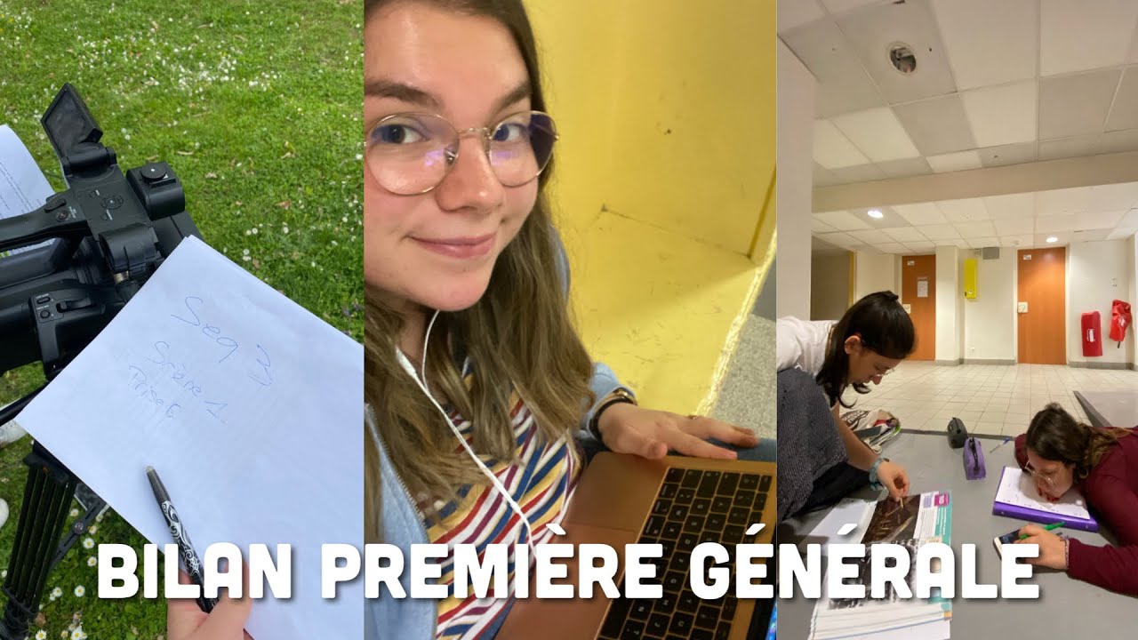 Bilan de ma première générale