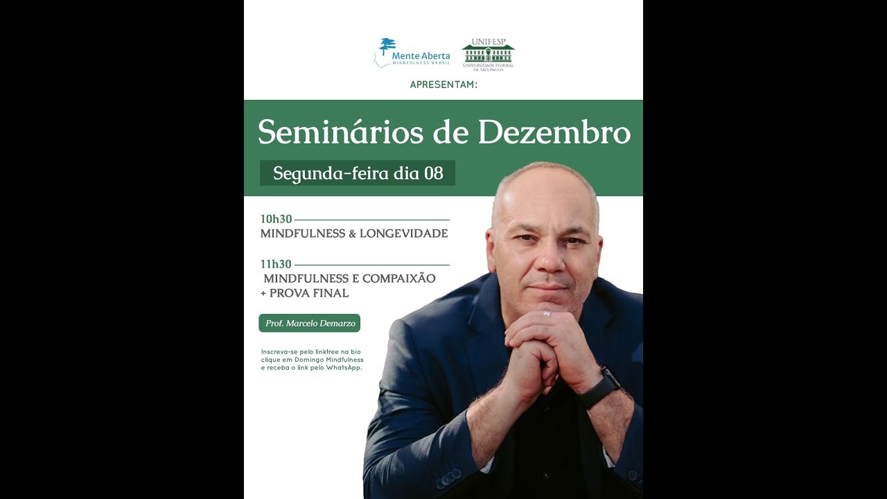 Mindfulness e Longevidade Saudável | Prof. Marcelo Demarzo