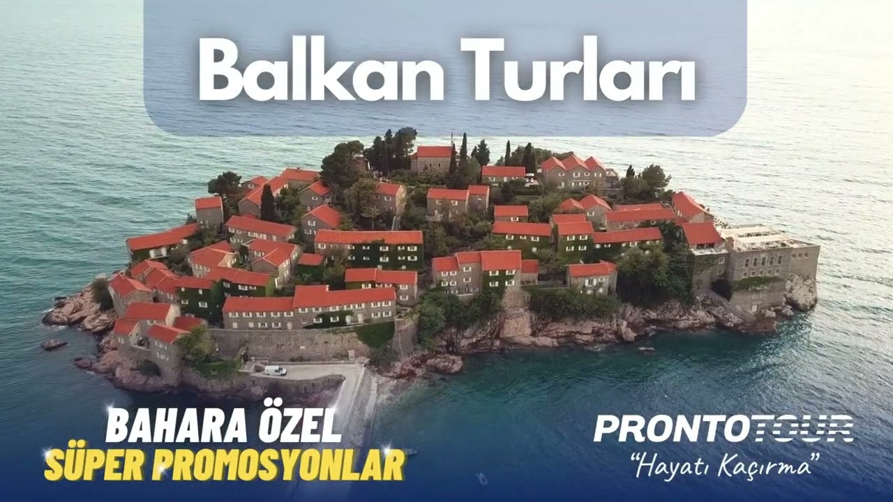 Vizesiz Balkanlar'ı Keşfedin! Unutulmaz Bir Prontotour Deneyimi