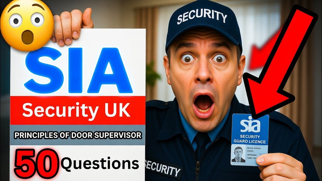 Security Guard Training in UK, Exam Questions for UK Security Licence 2025