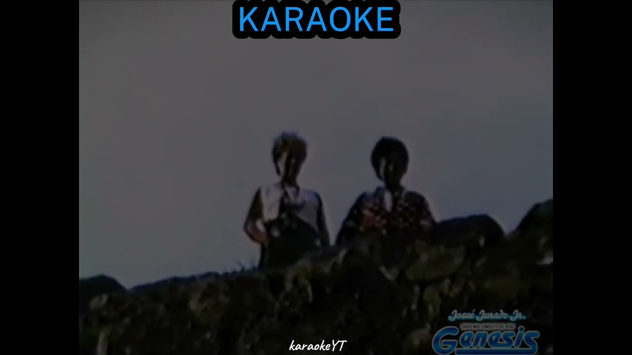 Grupo Genesis - Yerbita Mala Hierba - KARAOKE