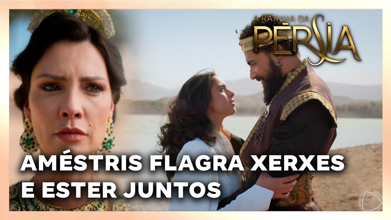 A RAINHA DA PERSIA: Améstris descobre que Xerxes escolheu nova rainha