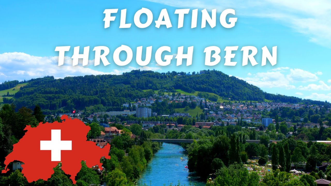 SPENDING SWISS NATIONAL DAY IN BERN | FLOATING DOWN RIVER IN BERN | 2022