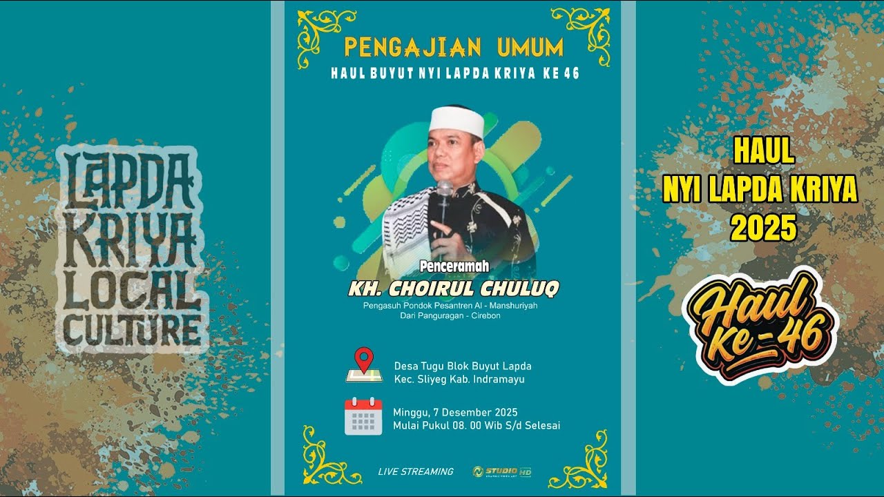 LIVE PENGAJIAN UMUM || HAUL BUYUT NYI LAPDA KRIYA KE 46 || DESA TUGU BLOK BUYUT LAPDA || 07 DES 2025