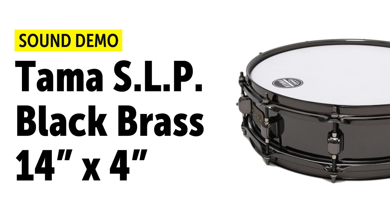 Tama S.L.P. 14 x 4 Black Brass Snare  - Sound Demo
