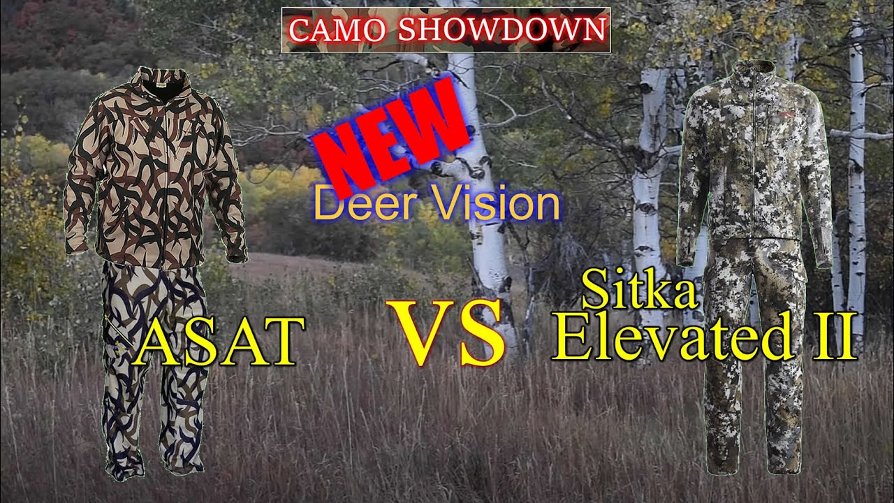 Compare ASAT Vs Sitka Elevated II hunting camo with my new simulated deer vision.