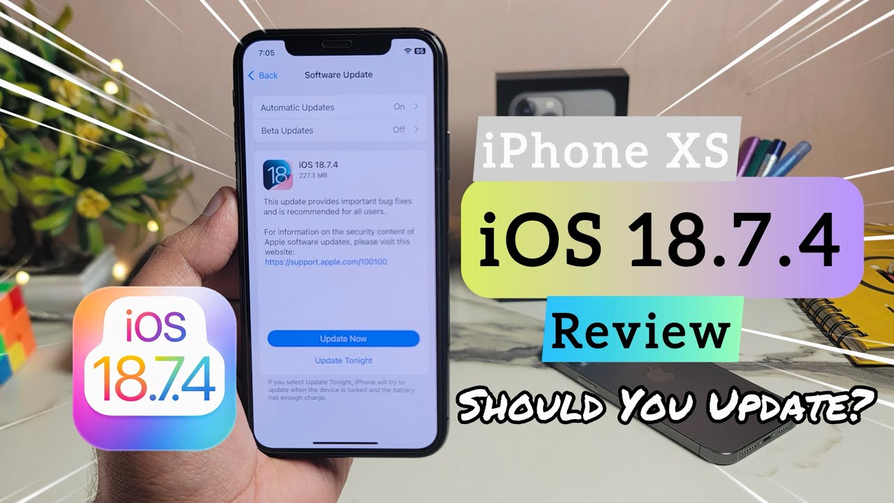 iOS 18.7.4 Full Review On iPhone XS | Should You Update iPhone XS On iOS 18.7.4