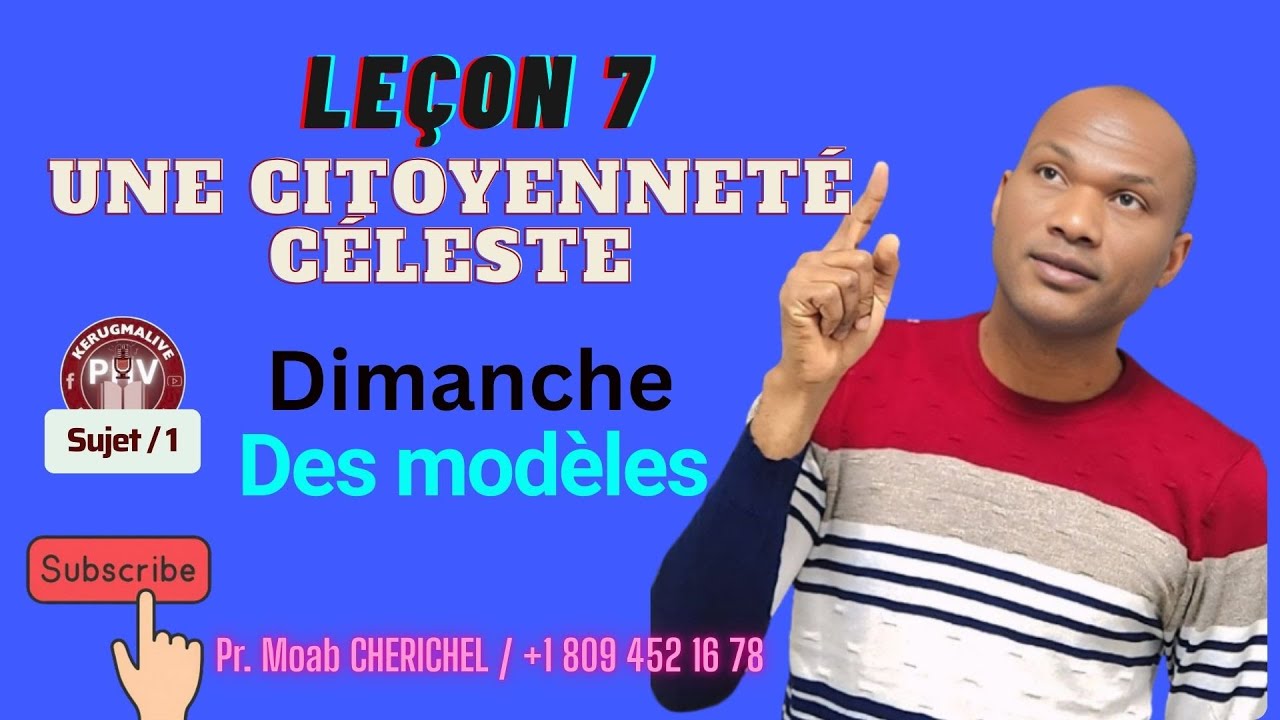 Leçon n°7/ Des modèles / Dimanche 8 Février / (Eds-1er Trimestre 2026).