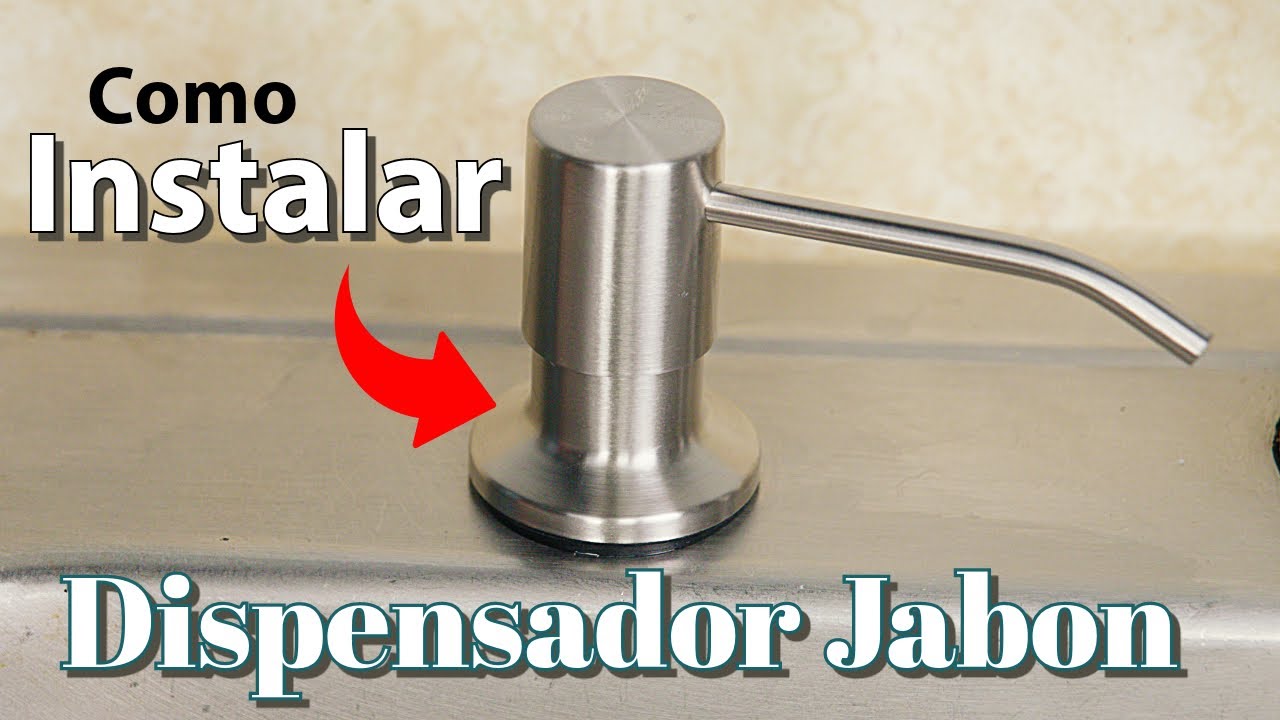 Cómo instalar dispensador de jabón en  fregadero cocina Fácil simple