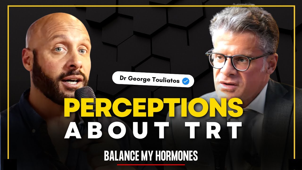 Biggest Perceptions About TRT Nobody Talks About! - Dr George Touliatos