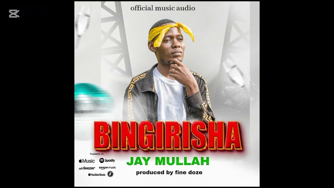 Jay Mullah - Bingirisha (Audio)