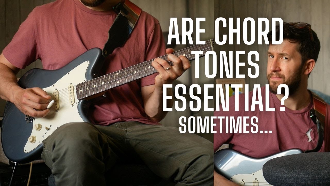 Нужно ли вам ориентироваться на аккордовые тона, чтобы играть мелодические смены аккордов?