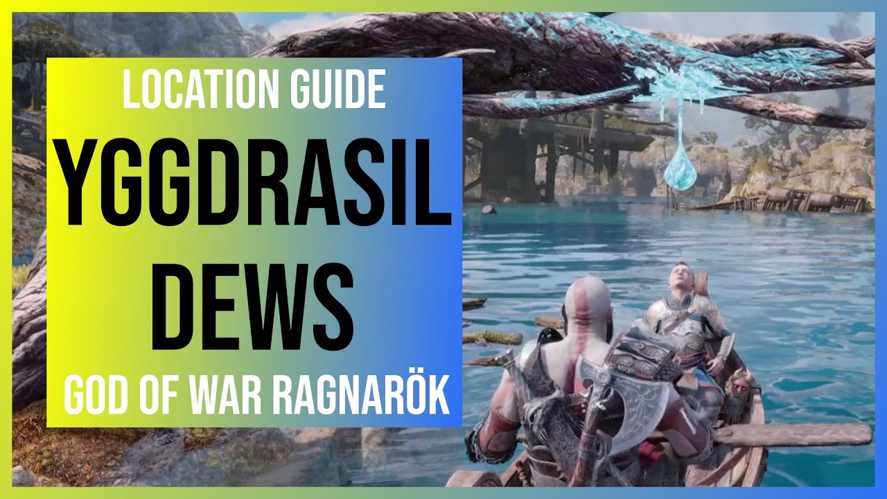 God of War Ragnarok: All Yggdrasil Dew Locations (Permanent Stat Points)