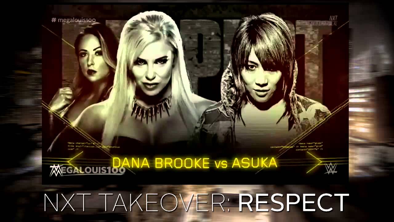 2015 | WWE NXT Takeover: Respect Full and Official Match Card - HD