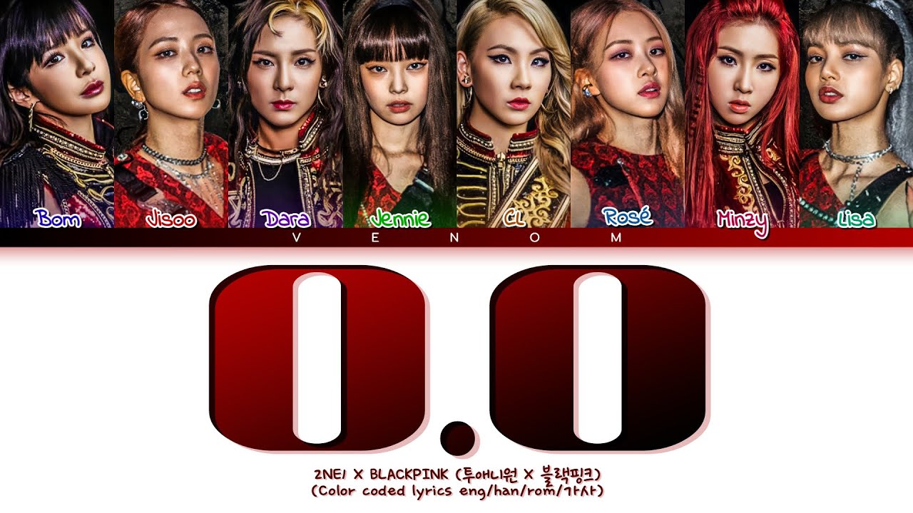 How would 2NE1 & BLACKPINK sing O.O by NMIXX (Color coded lyrics eng/han/rom/가사)