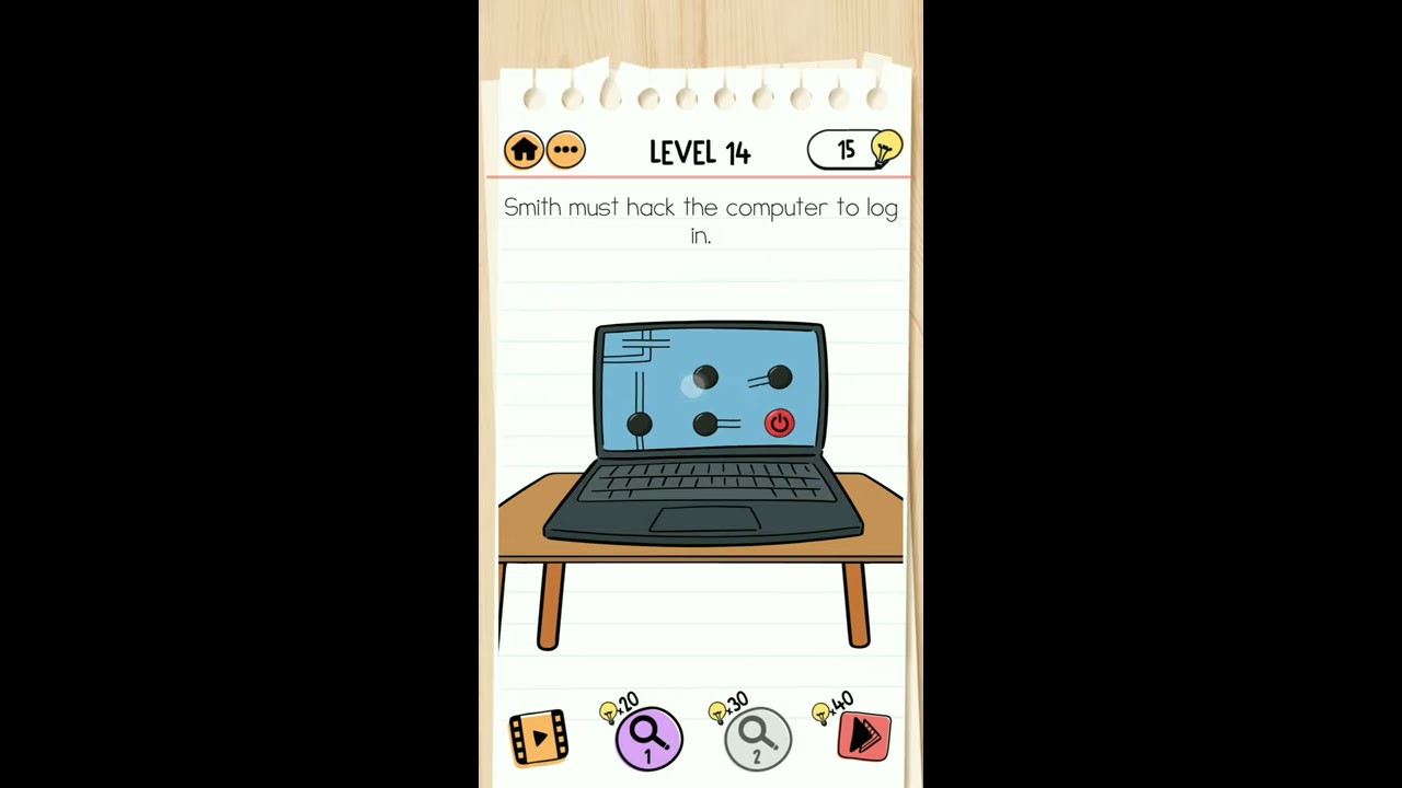 Brain Test 2 Level 14 Agent Smith, Smith must hack the computer to log in.