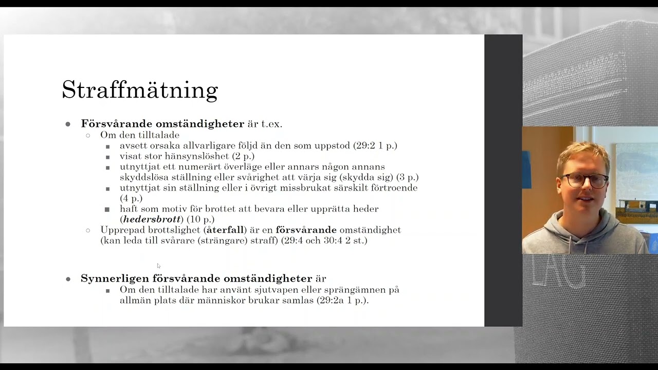 Straffr&auml;tt - Del 8.1 - Straffm&auml;tning - F&ouml;rmildrande och f&ouml;rsv&aring;rande omst&auml;ndigheter