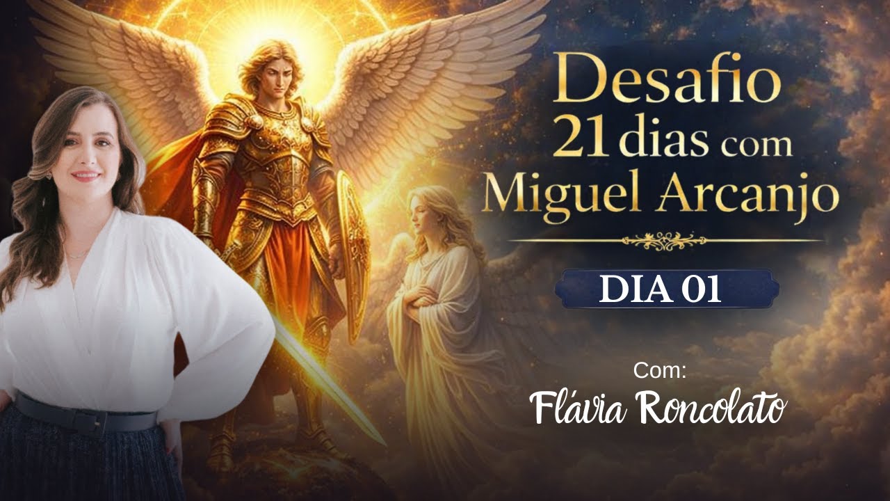 Desafio 21 dias Ancanjo Miguel - 1º dia