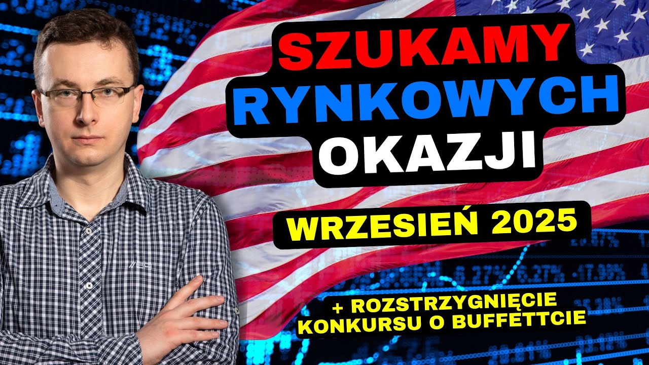 🔴Szukamy Rynkowych Okazji + rozstrzygnięcie konkursu o Buffettcie