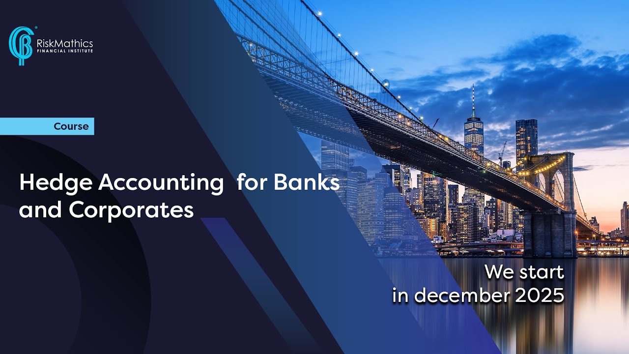 RiskMathics: Hedge Accounting for Banks and Corporates Training