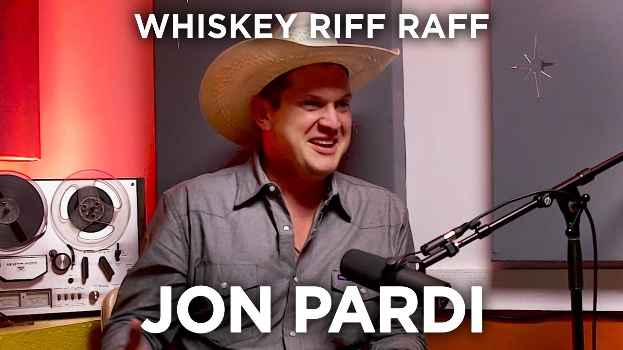 Whiskey Riff Raff Podcast - Jon Pardi