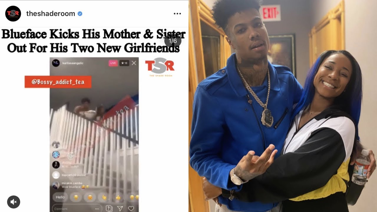 BLUEFACE FIGHTS HIS SISTER | KICKS MOM & SISTER OUT OF HOUSE OVER NEW GIRLFRIEND