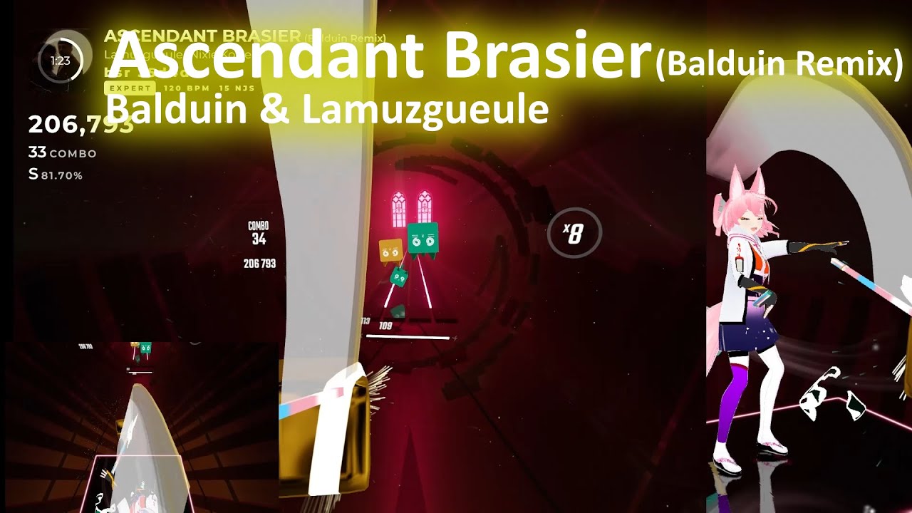 [BeatSaber] Ascendant Brasier (Balduin Remix) - Balduin & Lamuzgueule ; EXPART playthrough