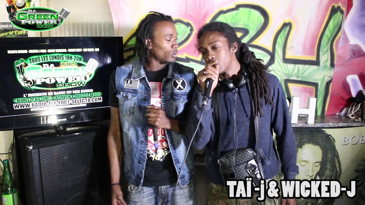 TAÏ J & WYCKYD J FREESTYLE 2015 - DA GREEN POWER SHOW - RBH SOUND