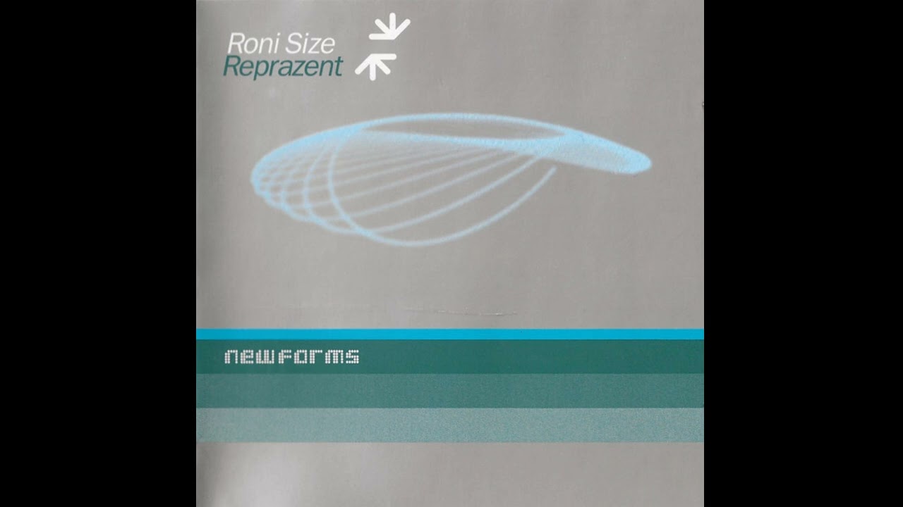 Roni Size / Reprazent - New Forms (Drum & Bass) (1997)