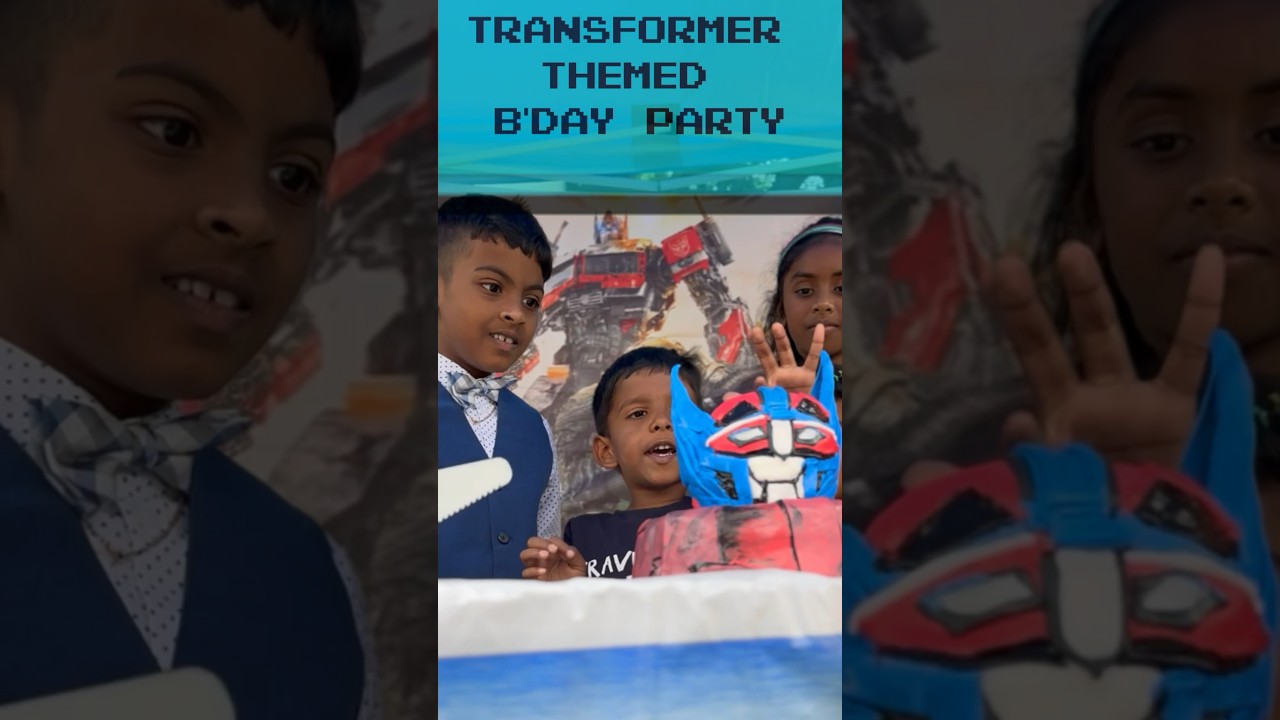Transformers theme b’day friend son|