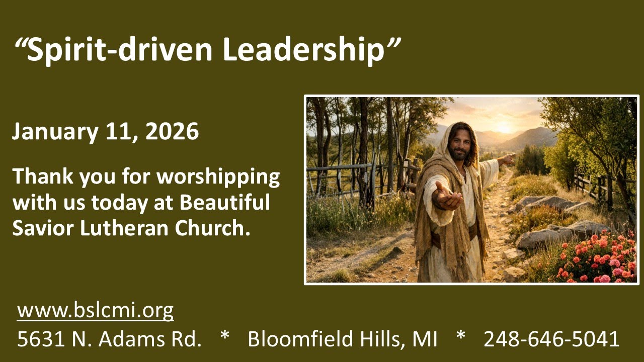BSLC Jan. 11, 2026, 11:15 AM - Jesus's Leadership Style:  
