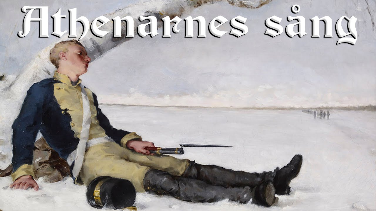 Athenarnes sång - Swedish patriotic song