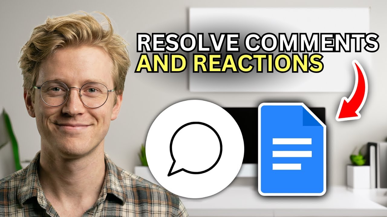 How to Resolve Comments and Reactions on Google Docs - Quick Guide 2026