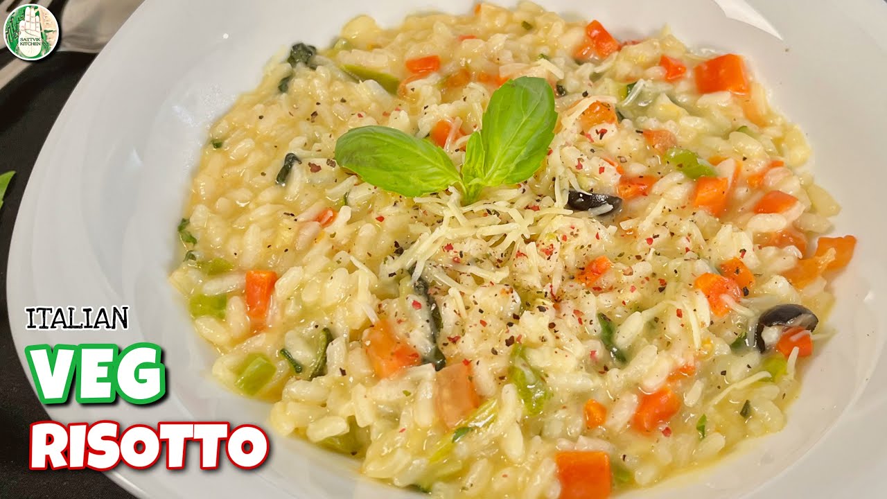 Italian Veg Risotto Recipe - Creamy and Delicious Vegetarian Italian Risotto - Sattvik Kitchen