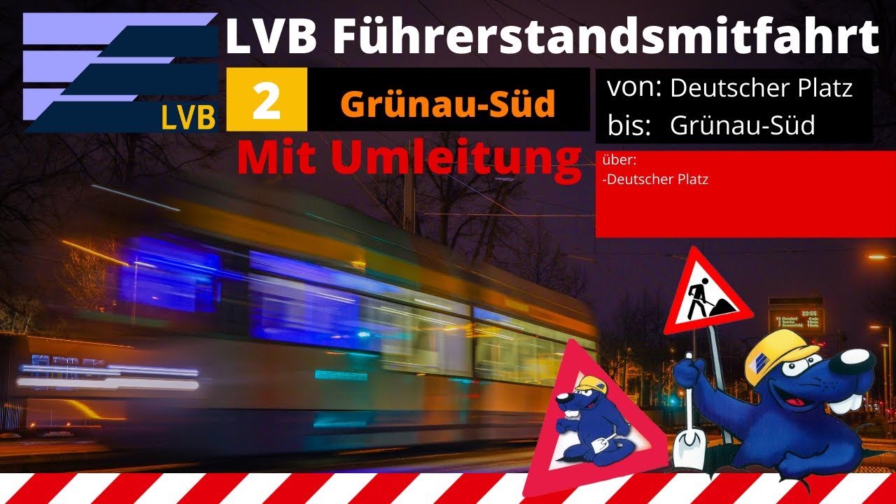 LVB Führerstandsmitfahrt [Linie 2] von Deutscher Platz bis Grünau-Süd / LVB Straßenbahn