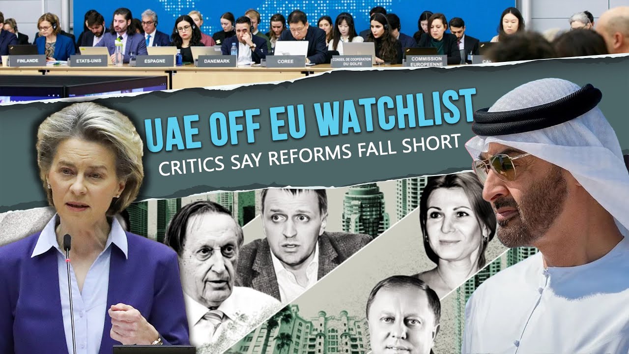 UAE Off FATF Gray List, Now Removed from EU Watchlist: Lobbying Win?