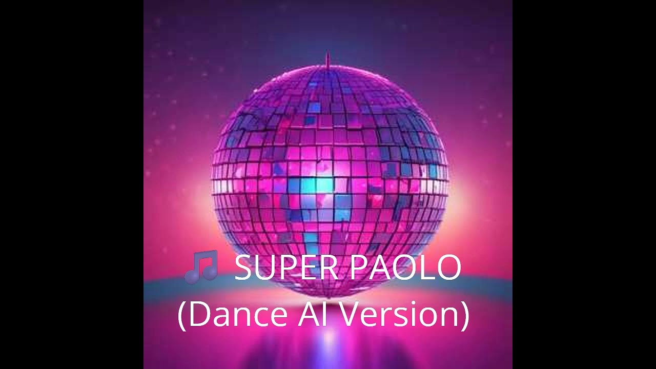 🎵 SUPER PAOLO Dance AI Version  #dance  #music #remix