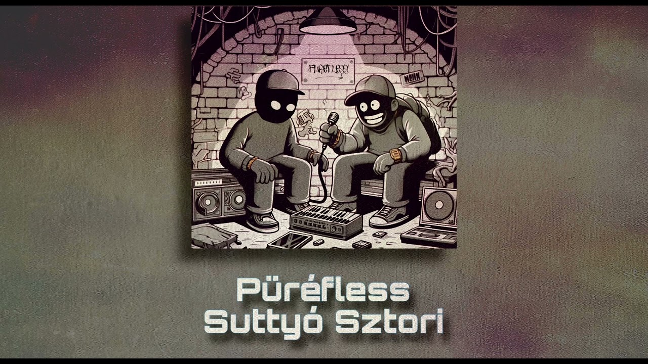 P&uuml;r&eacute;fless - Sutty&oacute; Sztori