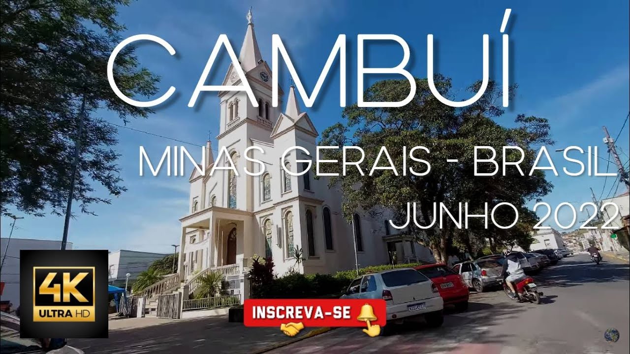 Cambu&iacute; 4K - Tour pela ruas do Centro - Minas Gerais - Brasil