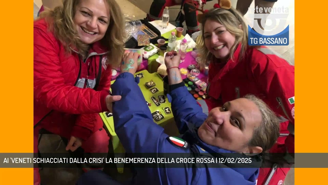 AI 'VENETI SCHIACCIATI DALLA CRISI' LA BENEMERENZA DELLA CROCE ROSSA | 12/02/2025