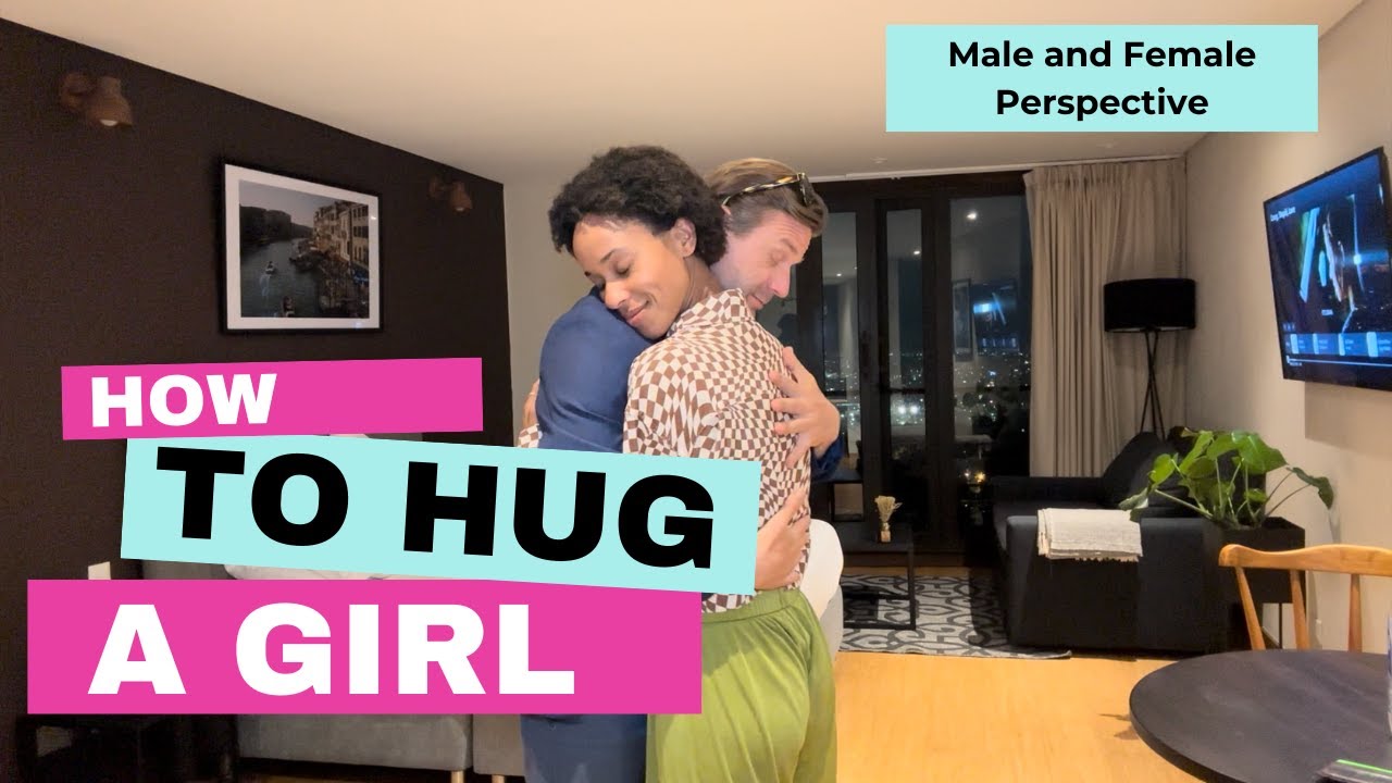 Dating Life: How to Hug a Girl On a First Date