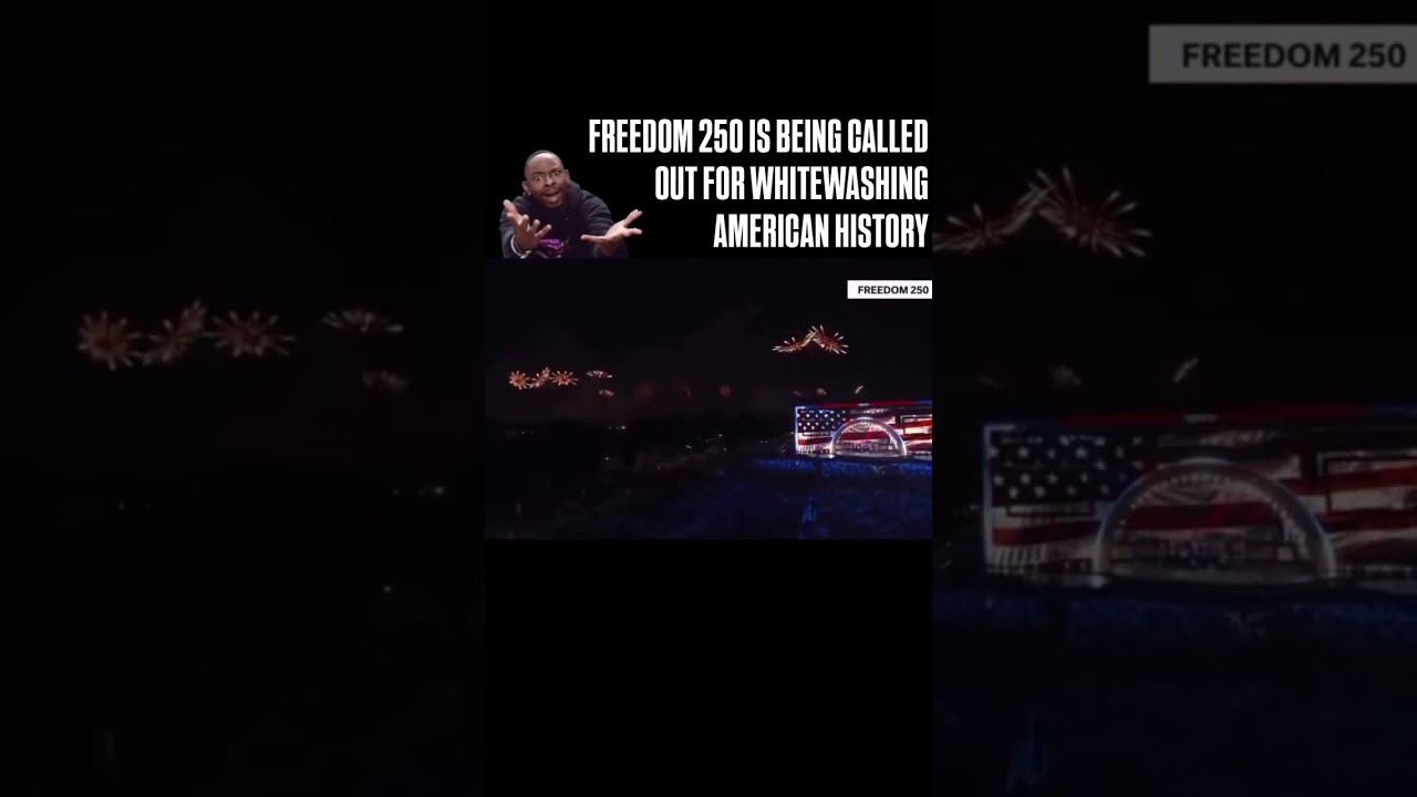 Freedom 250 Is Facing MAJOR Backlash Over American History! 😳🇺🇸 #Shorts #Politics #History