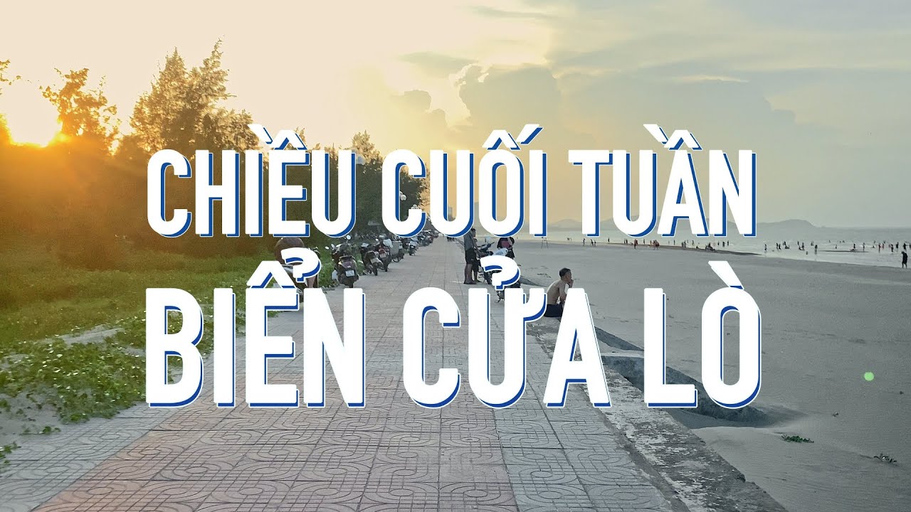 Dạo Chơi Biển Cửa Lò Chiều Cuối Tuần | Walking Tour Cửa Lò 2025 | Cửa Lò Travel