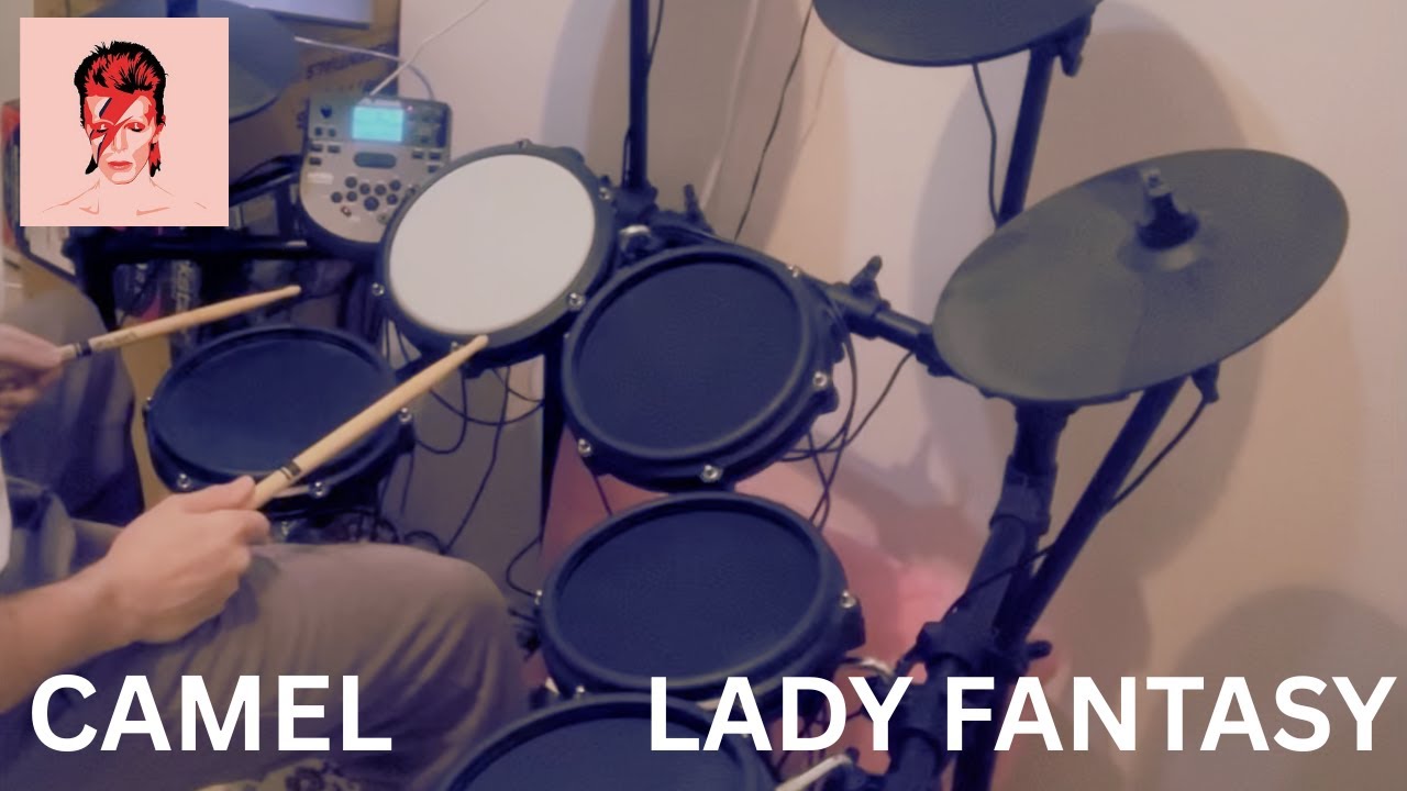 Lady Fantasy - Camel (Drum Cover)