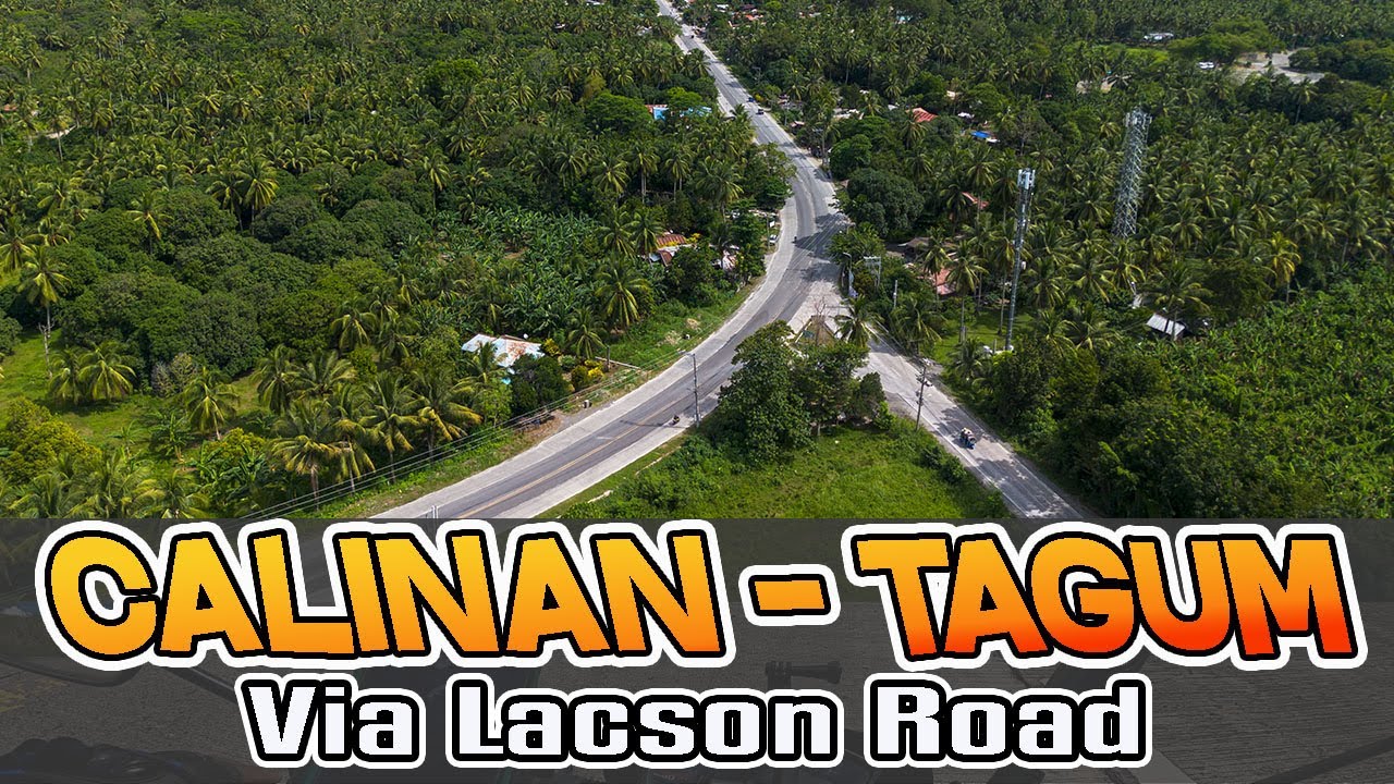 Calinan to Tagum City via Lacson road and Tagum-Panabo Circumferential road