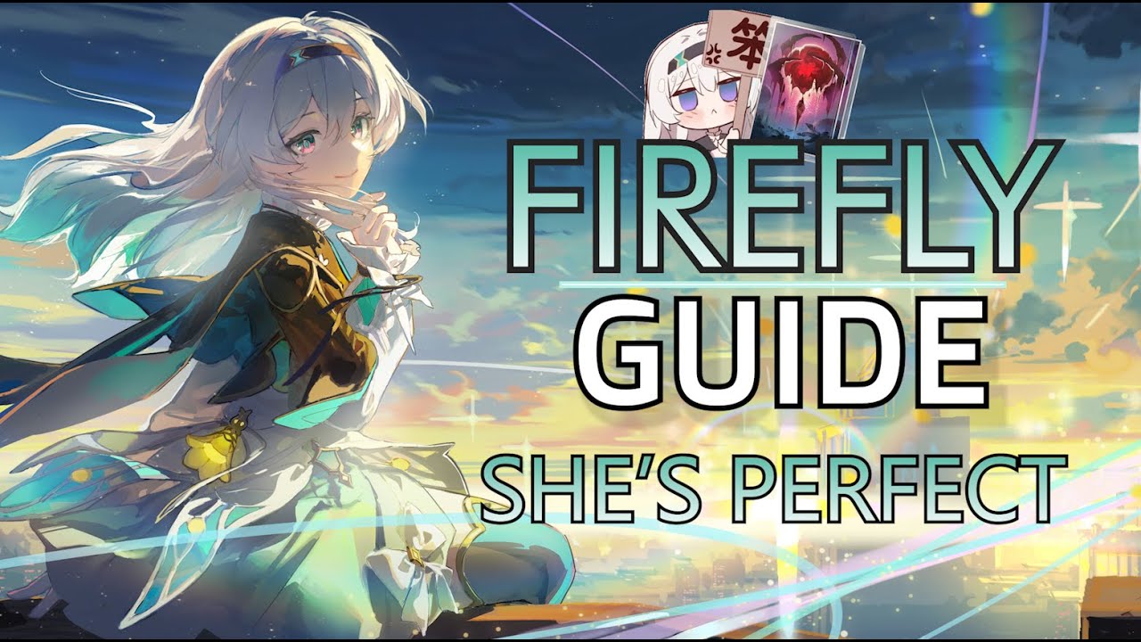 Firefly Full Build Guide : Best Relic & Lightcone - Honkai Star Rail